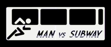 Man vs Subway